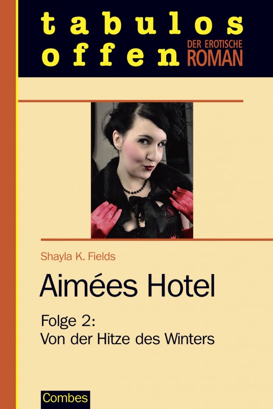 Aimees Hotel - Folge 2: Von der Hitze des
