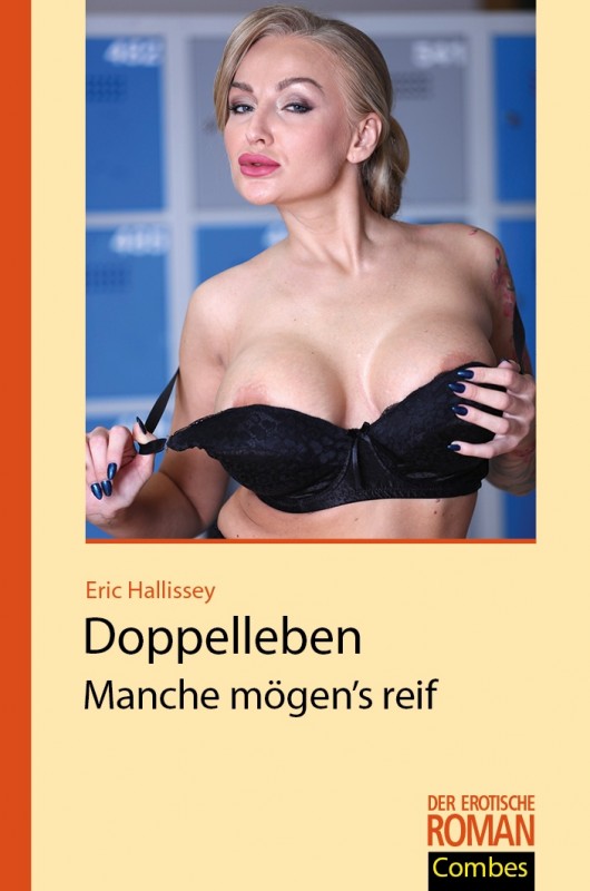 Doppelleben - Manche mögen's reif