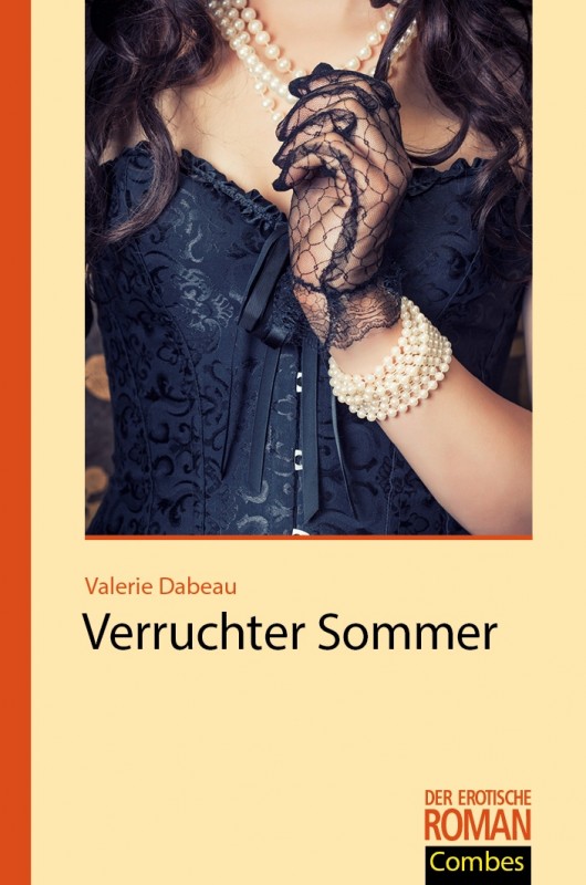 Verruchter Sommer